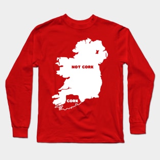 Cork / Not Cork - Rebel County Design Long Sleeve T-Shirt